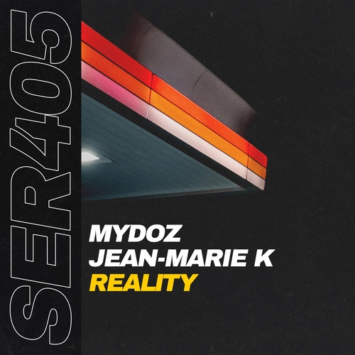 Mydoz & Jean Marie K - Reality [SER405]